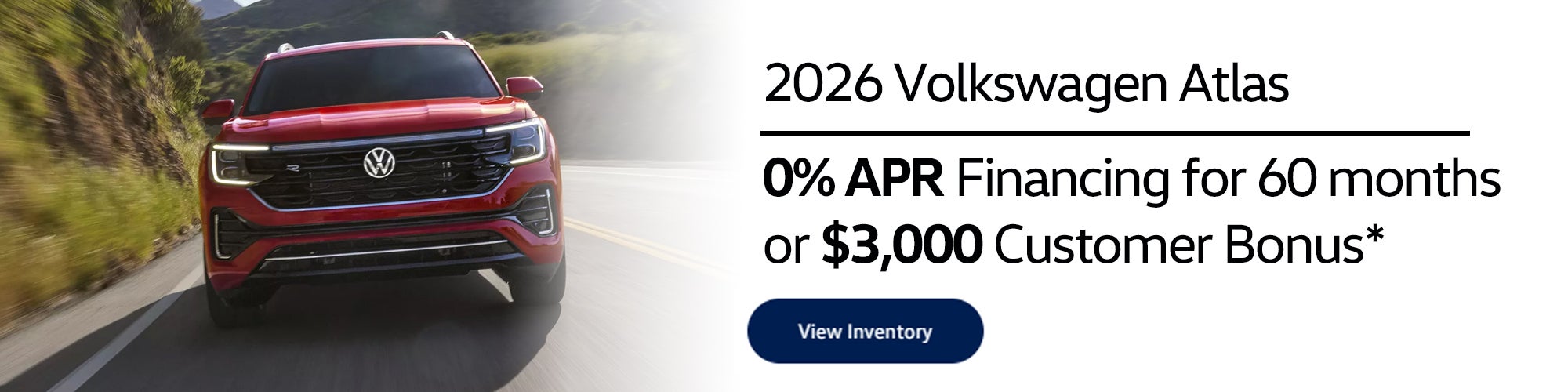 2026 VW Atlas Special APR and Customer Cash special
