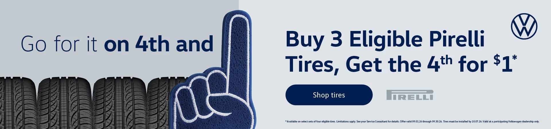 Buy 3 tires from Tom Bush VW and get the 4th for $1