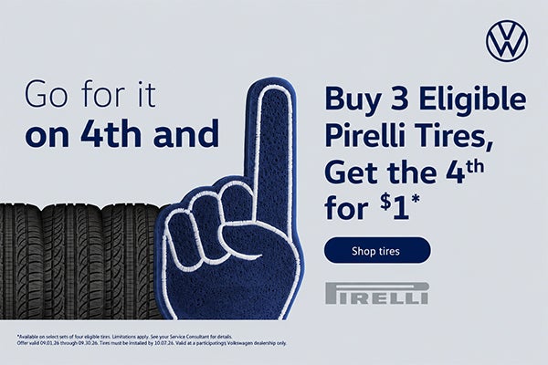 Buy 3 tires from Tom Bush VW and get the 4th for $1